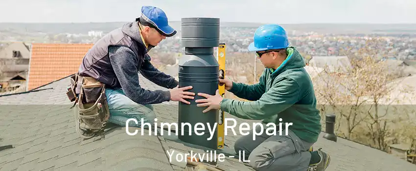  Chimney Repair Yorkville - IL