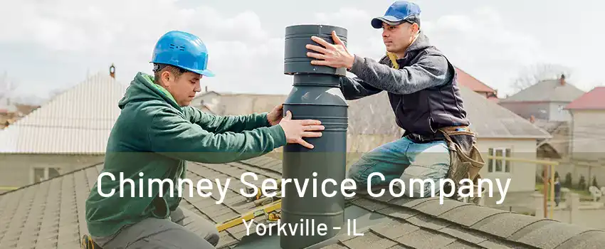 Chimney Service Company Yorkville - IL