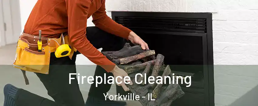  Fireplace Cleaning Yorkville - IL