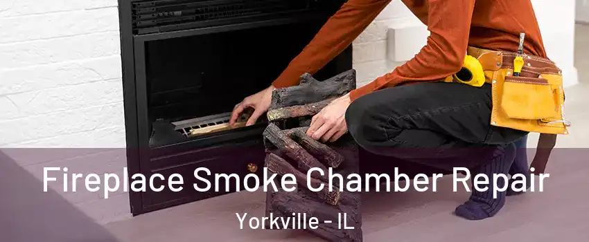  Fireplace Smoke Chamber Repair Yorkville - IL