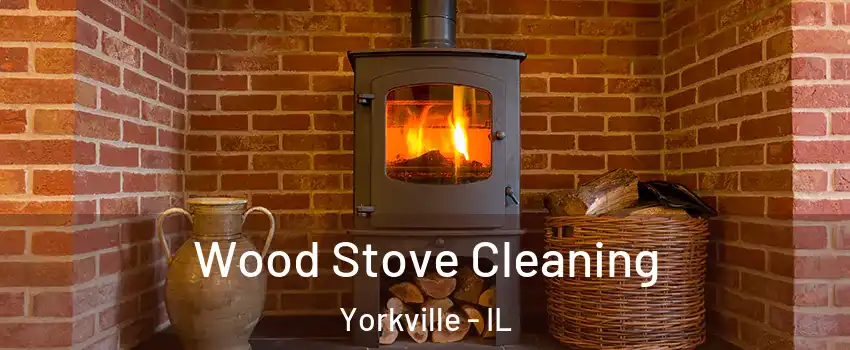  Wood Stove Cleaning Yorkville - IL